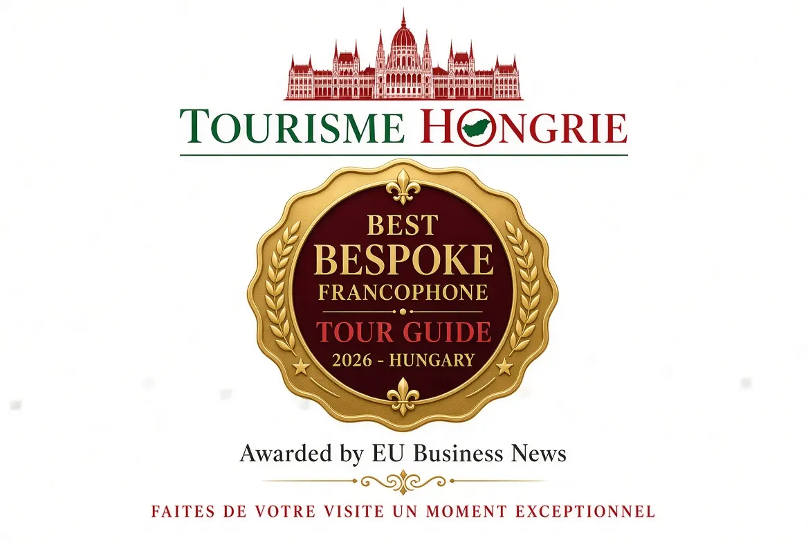 Award Best Bespoke Francophone Tour Guide 2026 Hungary remis par EU Business News à Tourisme Hongrie, guide touristique francophone à Budapest